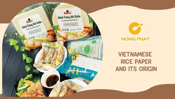 Vietnamese rice paper and its origin